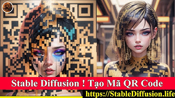 STABLE DIFFUSION TẠO MÃ QR CODE NGHIỆ THUẬT I USER MANUAL l CÀI ĐẶT VÀ SỬ DỤNG  STABLE DIFFUSION