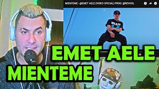 MIENTEME - @EMET AELE  ( Video Reacción ) Mariano La Conexion