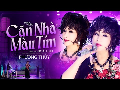 Căn Nhà Màu Tím - Phương Thủy | MV OFFICIAL