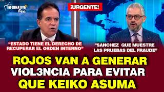 VAN A GENERAR VIOLENCIA PARA EVITAR QUE KEIKO JURAMENTE COMO PRESIDENTA