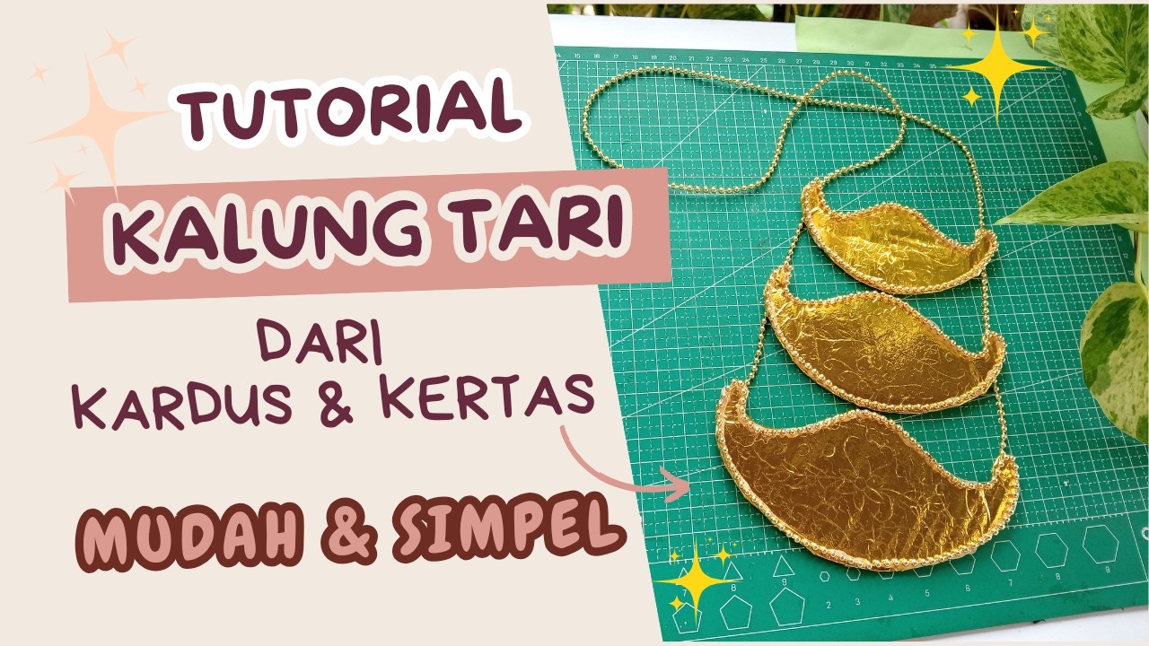 Membuat Kalung Tari Mudah ! Dari Kardus dan Kertas Emas / Membuat Hiasan Tari / Hiasan Karnaval