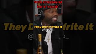 50 Cent: D12 Originally Had Beat For 