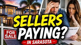 Sarasota Seller Concessions Explained Before You List