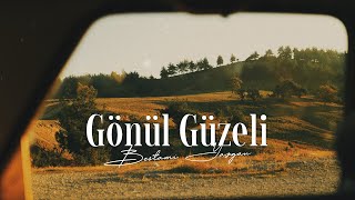 Bestami Yazgan Gönül Güzeli