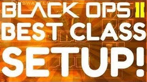 BEST Class + Scorestreak Setup! (BO2)