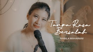 TANPA RASA BERSALAH | Cover by Nabila Maharani