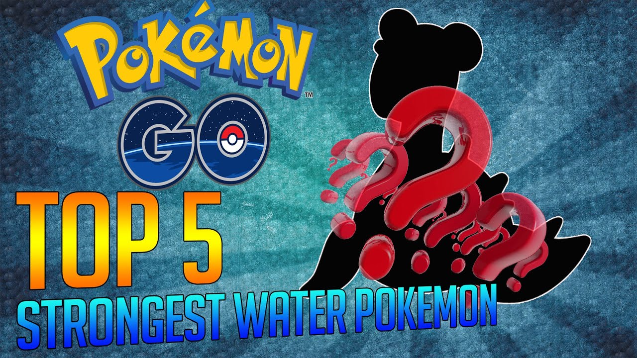 Top 5 strongest water Pokemon in Pokemon Go (highest CP) (English