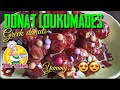 DONAT LOUKUMADES ~ GREEK DONUTS || Sangat simple mudah bangt cr buatnya