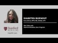Prevent and Manage Diabetes Burnout - Explained in 15 Minutes