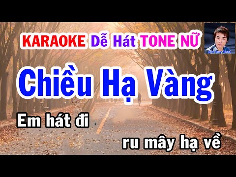 Karaoke  Chiều Hạ Vàng  Tone Nữ  Nhạc Sống  gia huy beat