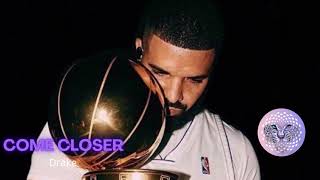 WizKid - Come Closer ft. Drake (Audio)