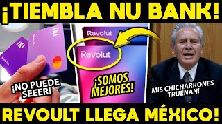 TIEMBLA NU BANK! REVOULT HACE ANUNCIO OFICIAL EN MÉXICO!