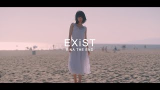 アイナ・ジ・エンド - AiNA THE END “EXiST”