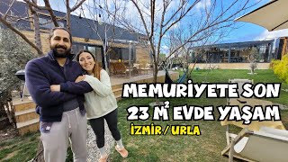 MEMURİYETİ BIRAKTI, eşini de ikna edip müstakil bir hayata geçtiler. 23 M²'de yaşanır mı ? (URLA) by MuratCA 140,457 views 1 month ago 30 minutes