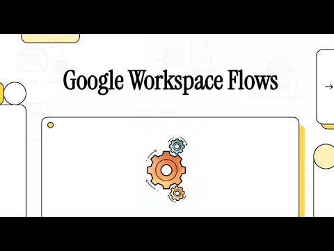 ➡️ Automating Work with Google Workspace Flows🤖⚡✅