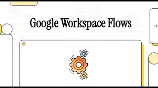 ➡️ Automating Work with Google Workspace Flows🤖⚡✅