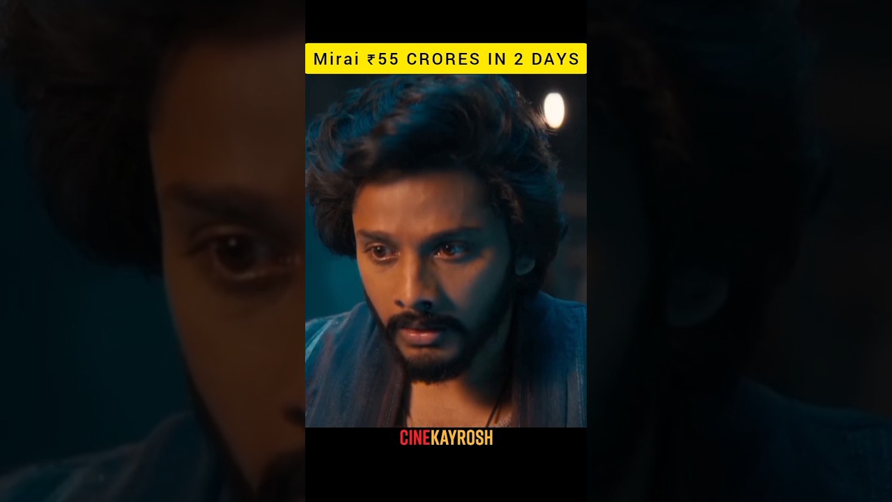 Mirai Box Office Storm! 55 Cr in 2 Days! 🔥 