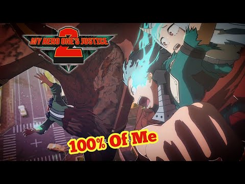 My Hero One's Justice 2 - Deku Vs Overhaul But 100% Of Me Plays By: @FabvL
