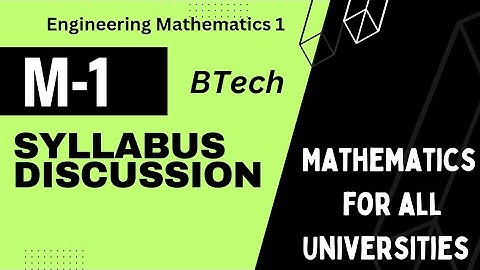 Engineering Mathematics 1 Syllabus | Mathematics 1 Syllabus 2025 | RGPV