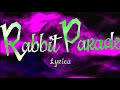 リリカ「Rabbit Parade」lyric video