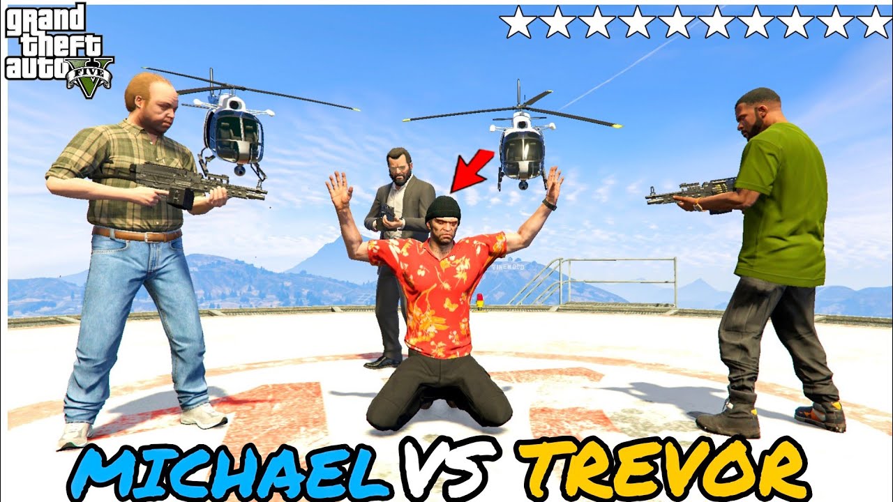 GTA 5 : MICHAEL VS TREVOR - YouTube