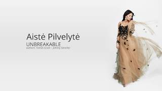 Aistė Pilvelytė - UNBREAKABLE (Eurovision 2020 Lithuania, Official Lyrics) chords