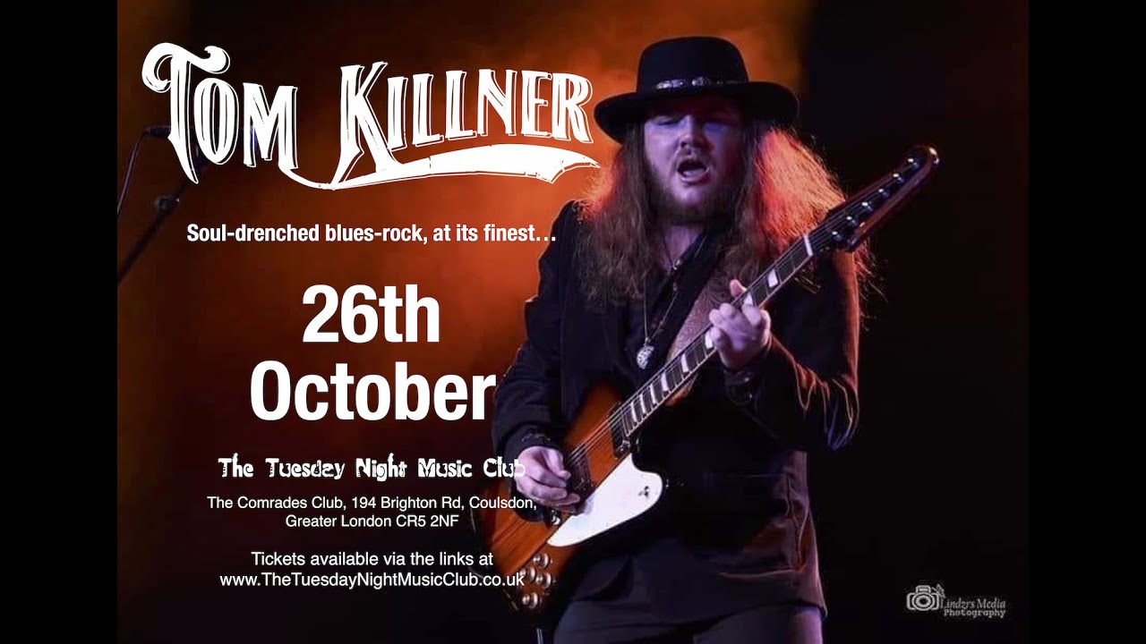 Tom Killner at The Tuesday Night Music Club 26th October 2021