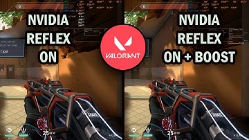 VALORANT NVIDIA REFLEX ON VS NVIDIA REFLEX ON + BOOST