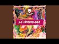 La Verdolaga 2023 Remastered Version La Verdolaga 2023 Remastered Version