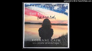 Rosanne Cash - Crawl Into The Promised Land - 2020 Singer/ Songwriter