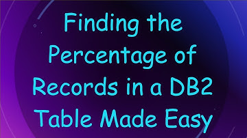 Finding the Percentage of Records in a DB2 Table Made Easy