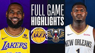 LA Lakers vs New Orleans Pelicans Full Game Highlights | Apr 14 | NBA Regular Season 2024