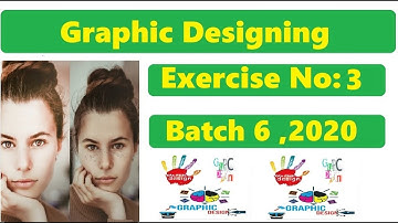 Digiskills Graphic Designing Exercise 03 Solution || Hands-on Exercise No.3 || Batch 06