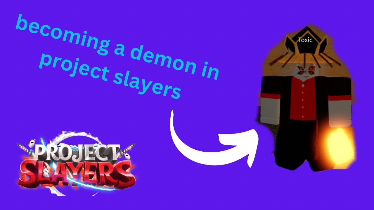 Project Slayers 2 Demon Becoming a demon in (project slayers)!!! - YouTube