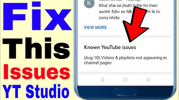 Known YouTube issues (Aug 10) Videos & playlists not appearing in channel pages ।। Yt Studio issues