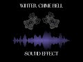 Winter Chime Bells Background Sound Effect
