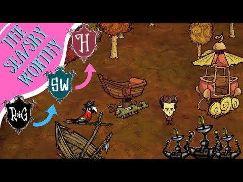 Don't Starve Guide: The Seaworthy And Skyworthy