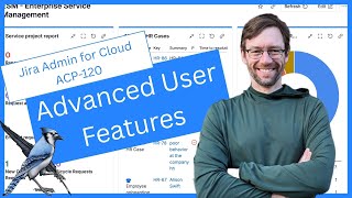 Jira Admin for Cloud (ACP-120) ep10 | Filters, Dashboards &amp; Bulk Editing