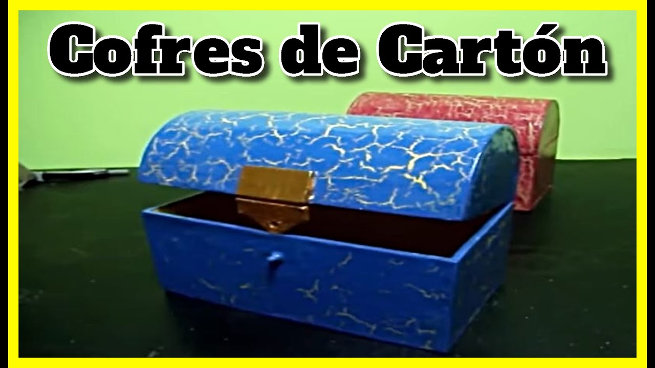 Como Hacer COFRES de CARTON Decorados en Casa Online Manualidades ...