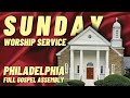 Sunday worship service 06022024  philadelphia full gospel assembly