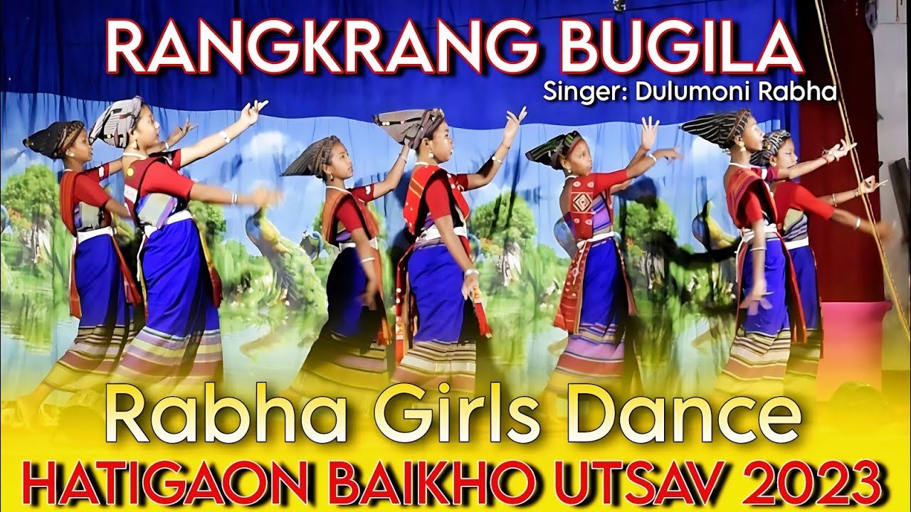 Rangkrang Bugila  Dulumoni  New rabha song dance cover Hatigaon baikho festival 2023