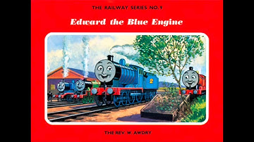 Edward the Blue Engine {read and adapted by Joshua Boston}