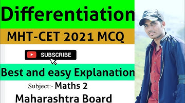 MHT-CET 2021 Differentiation MCQ Test 📚📖🥇 Start your preparation with us ✌️