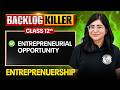 Class 12 Entrepreneurship Backlog Killer🔥 | Commerce Backlog Killer | Complete Unit Test Preparation
