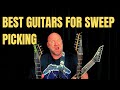 Best Guitars for Sweep Picking
