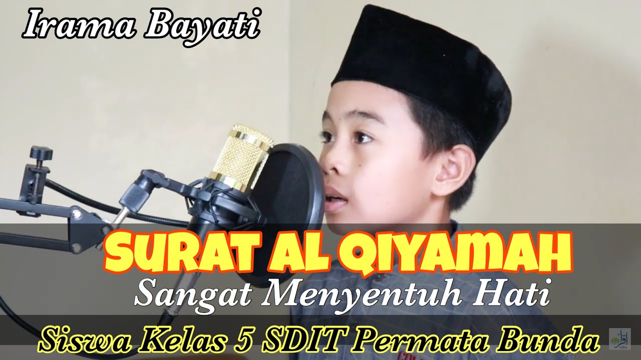 Surat Al Qiyamah Merdu Irama Bayati - YouTube