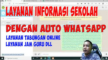 Cara Membuat Info Layanan Sekolah Menggunakan WhatsApp Auto Respon Dan Google Spreadsheet