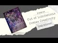 Out of Limitations Comes Creativity - Journal Cover