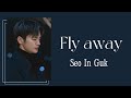 Fly away - Seo In Guk - sub esp