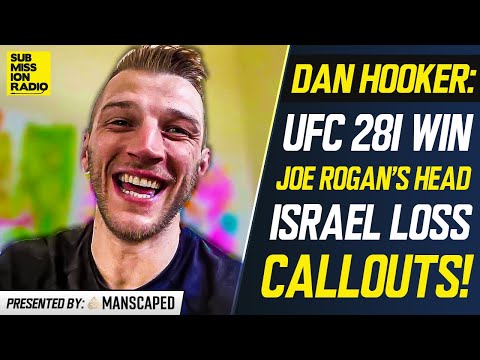 Dan Hooker Reveals Israel Adesanya Tricked Him And Team After UFC 281, Details Joe Rogan Moment